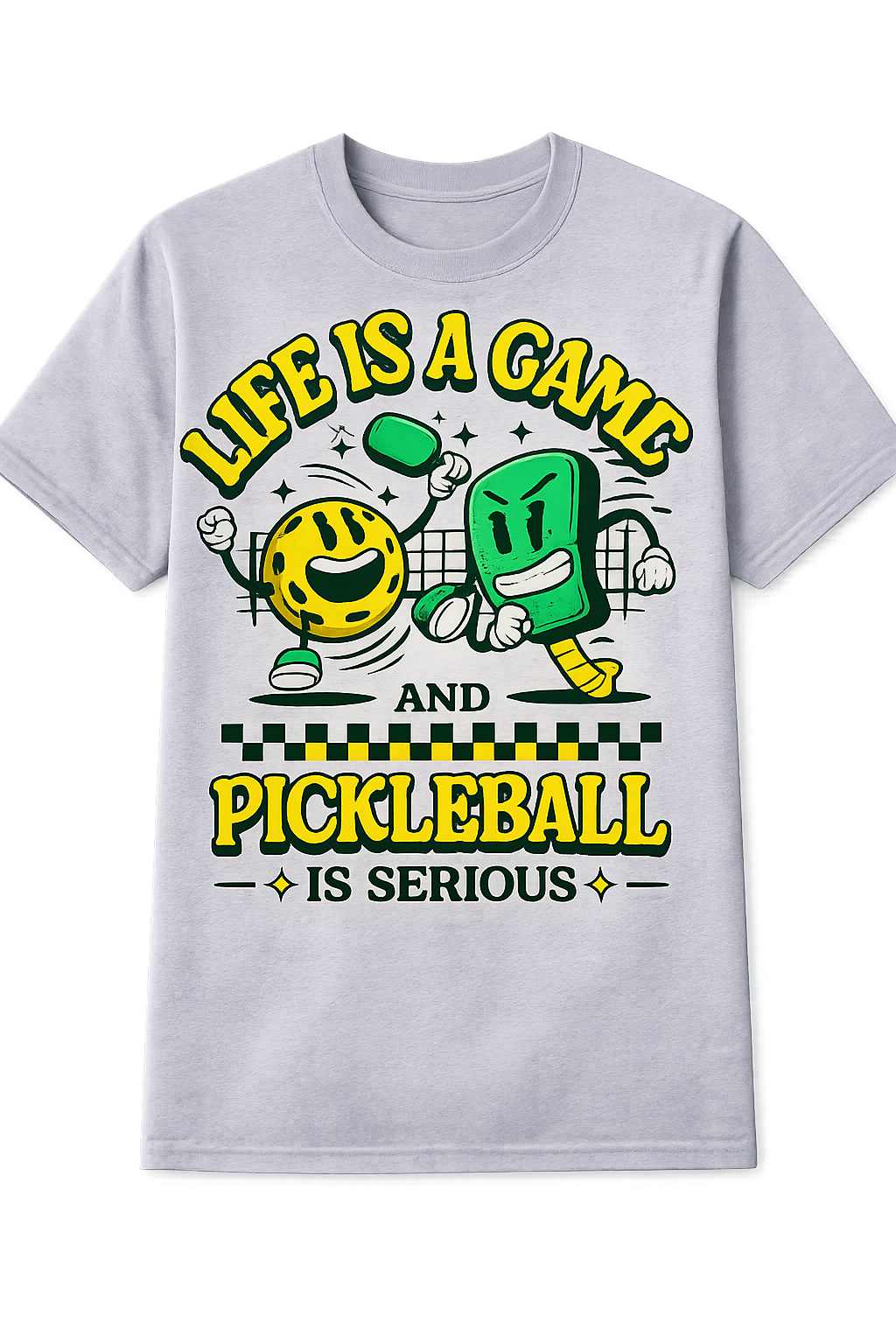 Life Is A Game And Pickleball Is Serious Shirt – Funny Pickleball Gift Tee