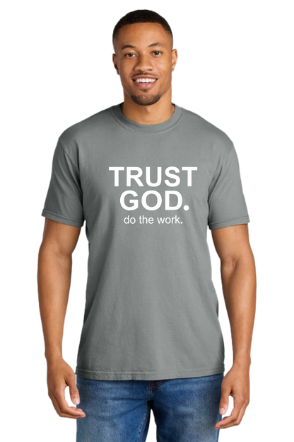 Trust God Do The Work Christian T-Shirt