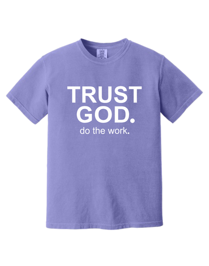 Trust God Do The Work Christian T-Shirt