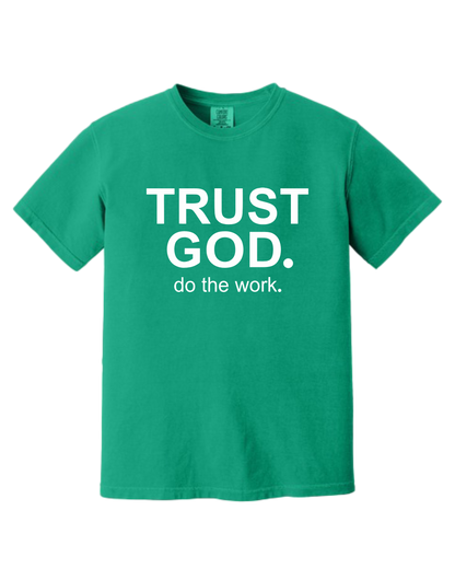 Trust God Do The Work Christian T-Shirt