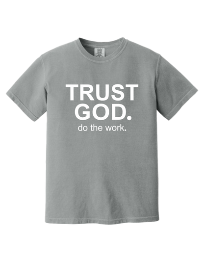 Trust God Do The Work Christian T-Shirt