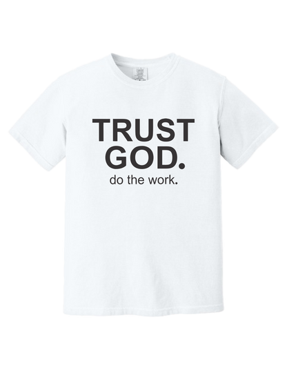 Trust God Do The Work Christian T-Shirt