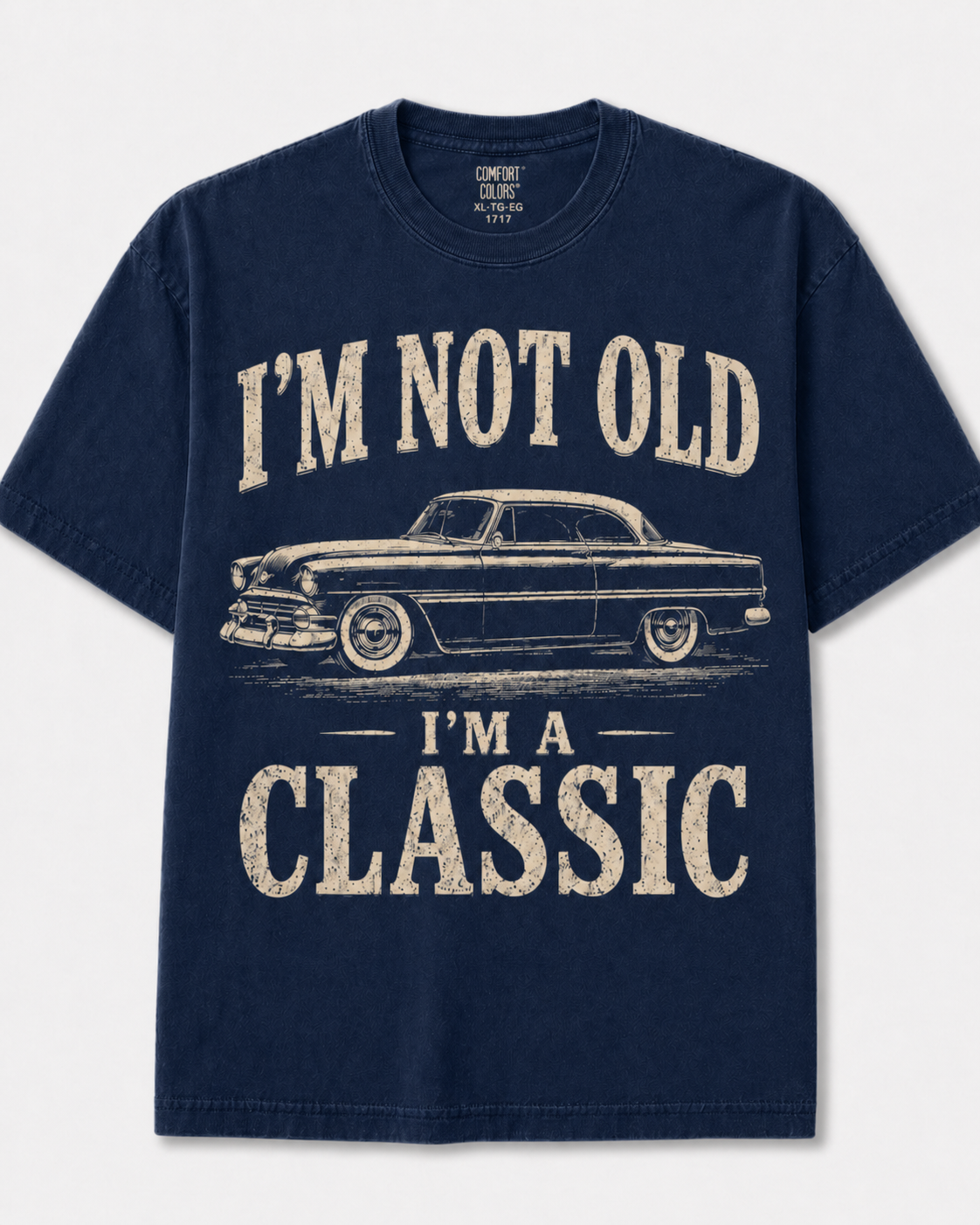 I’m Not Old I’m a Classic Vintage Car Tee