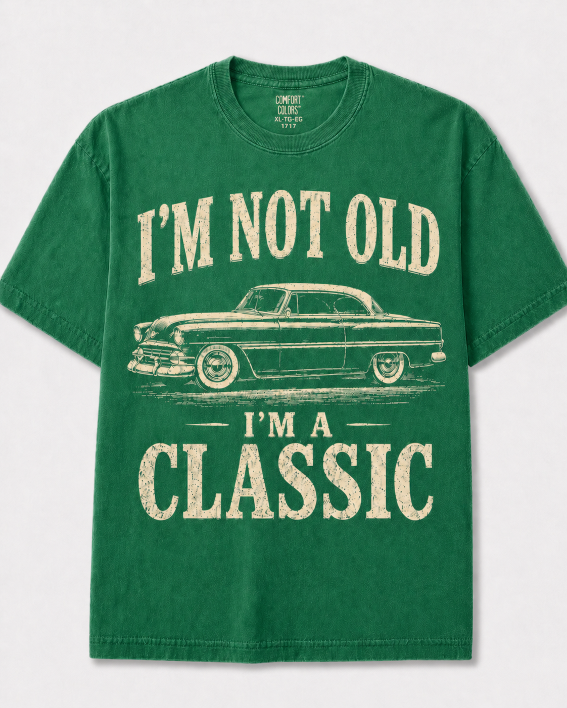I’m Not Old I’m a Classic Vintage Car Tee