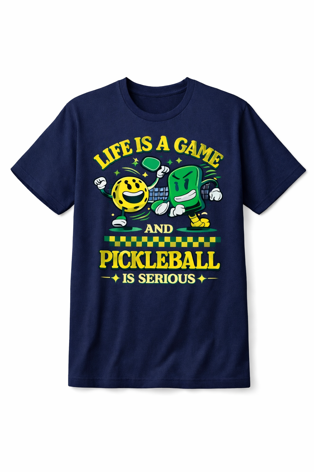 Life Is A Game And Pickleball Is Serious Shirt – Funny Pickleball Gift Tee