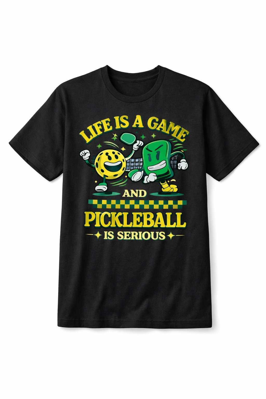 Life Is A Game And Pickleball Is Serious Shirt – Funny Pickleball Gift Tee