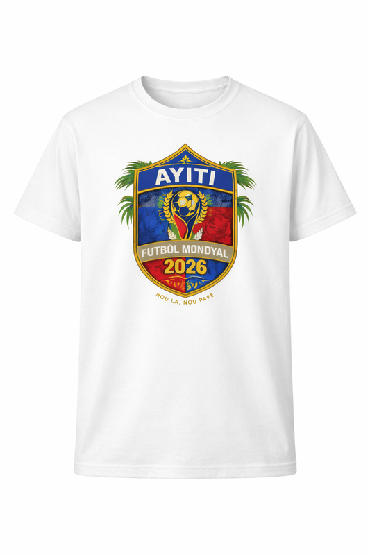 Haiti Soccer 2026 T-Shirt | Ayiti Futbòl Fan Edition Tee