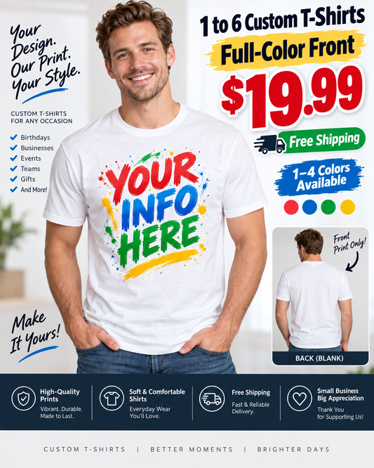 Custom T-Shirts 1-6 Full Color Front Print Personalized Gildan