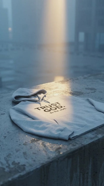 Trust God. Do the Work. Pullover Hoodie